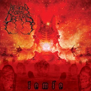 Beyond Mortal Dreams