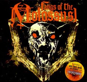 Fangs of the Molossus