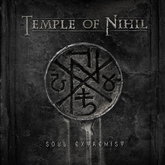 Temple of Nihil – Soul Extremist&nbsp;(Review)