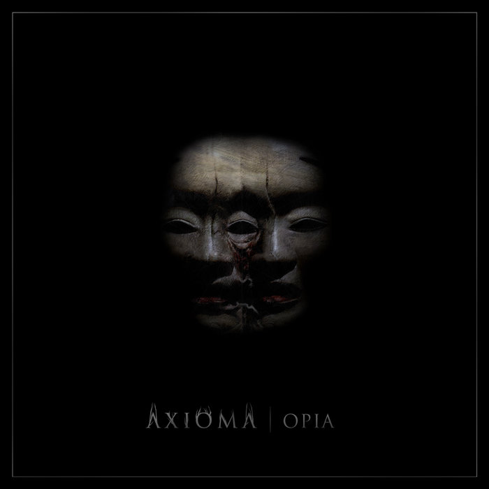 Axioma – Opia&nbsp;(Review)