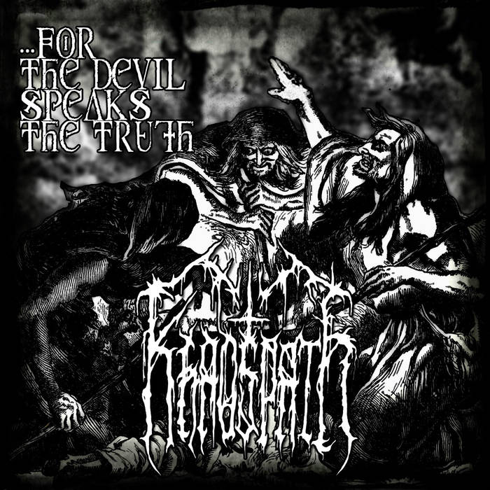 Khaospath – …for the Devil Speaks the Truth&nbsp;(Review)
