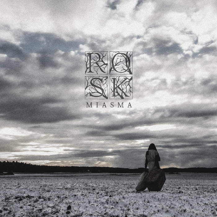 Rosk – Miasma&nbsp;(Review)