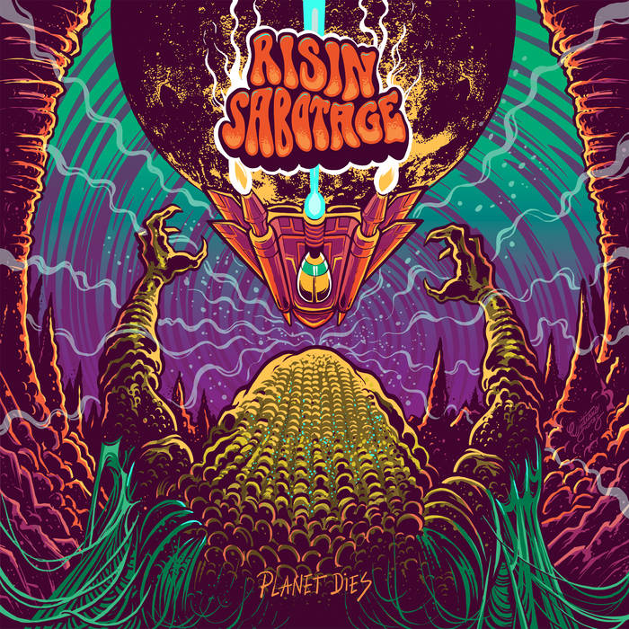 Risin Sabotage – Planet Dies&nbsp;(Review)