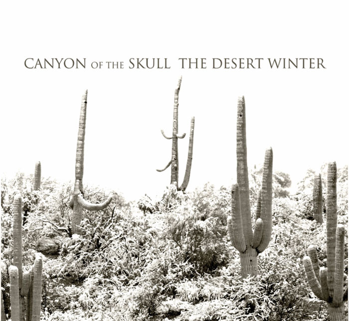 Canyon of the Skull – The Desert Winter&nbsp;(Review)