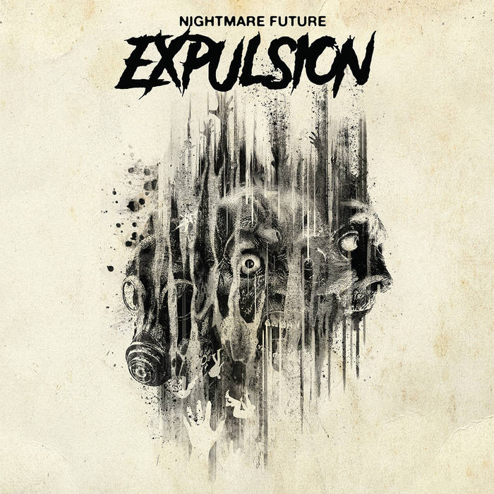 Expulsion – Nightmare Future&nbsp;(Review)