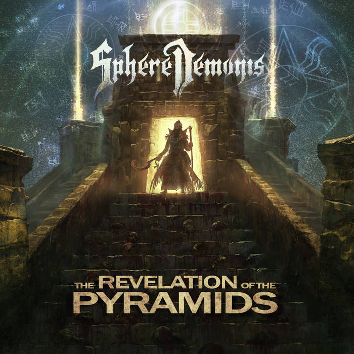 Spheredemonis – The Revelation of the Pyramids&nbsp;(Review)