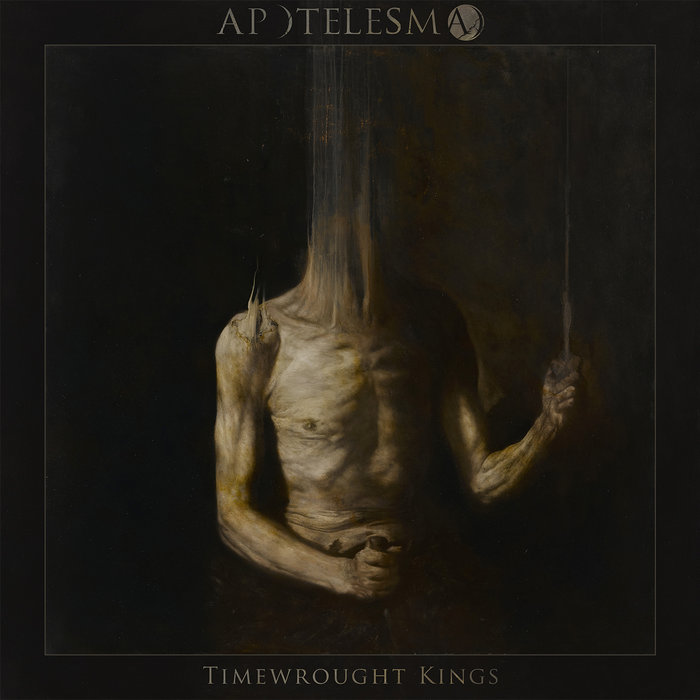 Apotelesma – Timewrought Kings&nbsp;(Review)