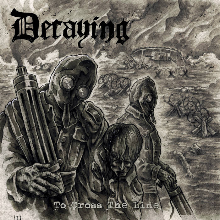 Decaying – To Cross the Line&nbsp;(Review)