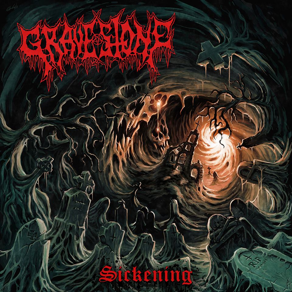 Gravestone – Sickening&nbsp;(Review)