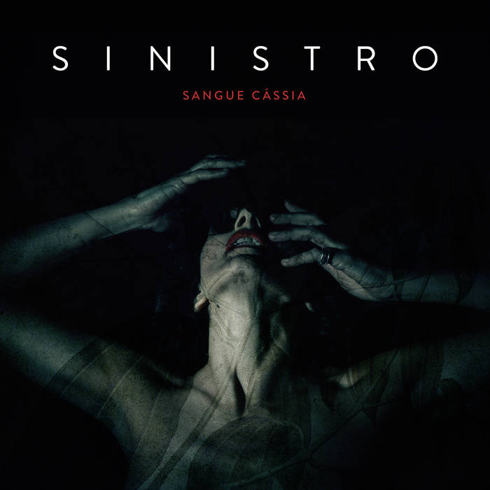 Sinistro – Sangue Cássia&nbsp;(Review)