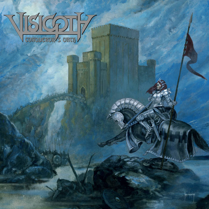 Visigoth – Conqueror’s Oath&nbsp;(Review)