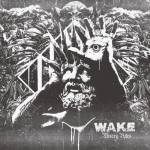 Wake