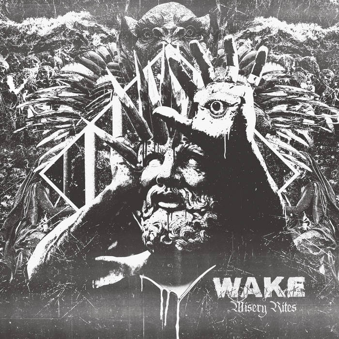 Wake – Misery Rites&nbsp;(Review)