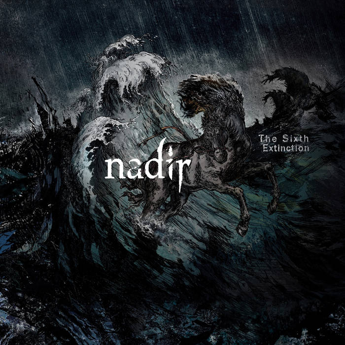 Nadir – The Sixth Extinction&nbsp;(Review)