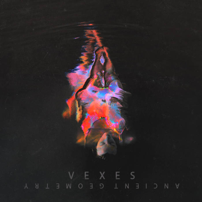 Vexes – Ancient Geometry&nbsp;(Review)