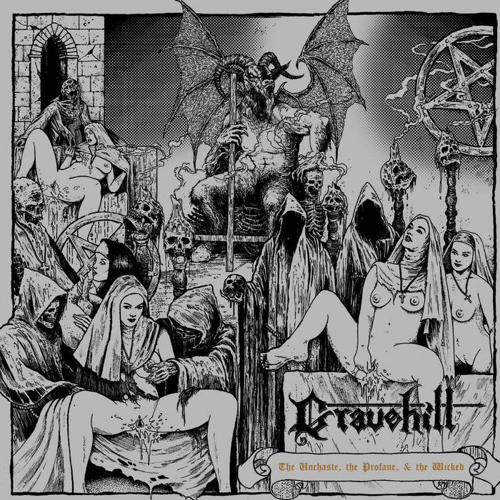 Gravehill – The Unchaste, the Wicked, & the Profane&nbsp;(Review)
