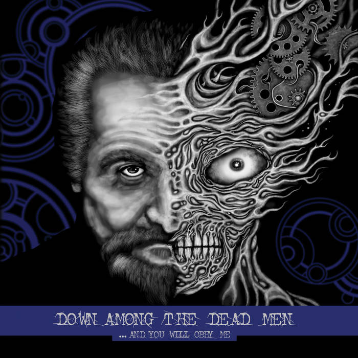 Down Among the Dead Men – …And You Will Obey Me&nbsp;(Review)
