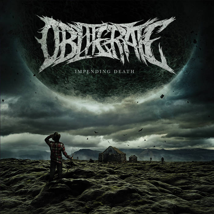 Obliterate – Impending Death&nbsp;(Review)