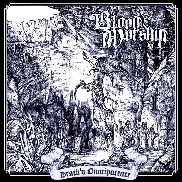 Blood Worship – Death’s Omnipotence&nbsp;(Review)