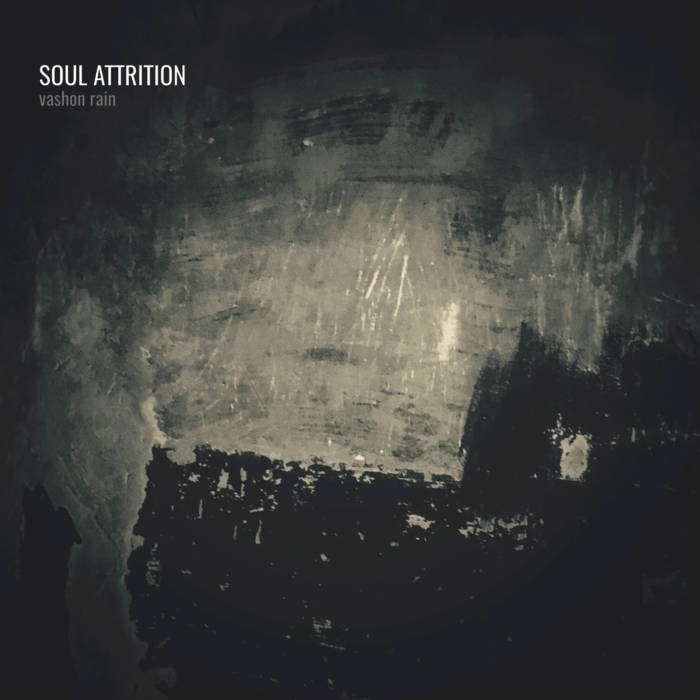 Soul Attrition – Vashon Rain&nbsp;(Review)