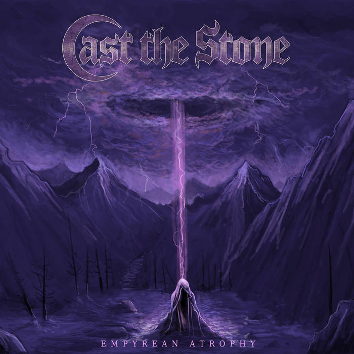 Cast the Stone – Empyrean Atrophy&nbsp;(Review)