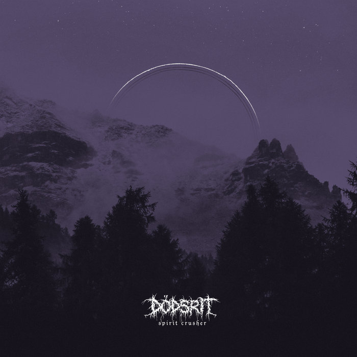 Dödsrit – Spirit Crusher&nbsp;(Review)