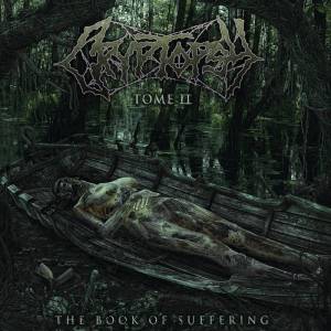 Cryptopsy - The Book of Suffering - Tome II