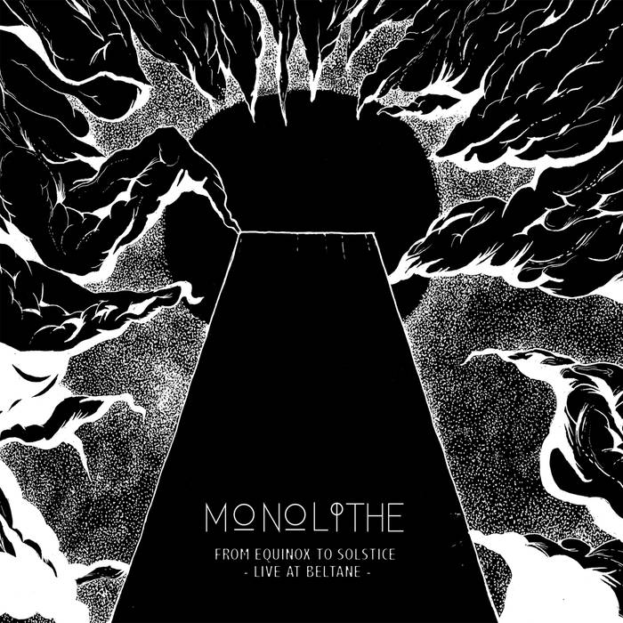 Monolithe – From Equinox to Solstice – Live at Beltane&nbsp;(Review)