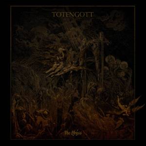 Totengott - The Abyss