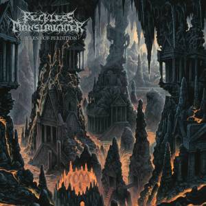 Reckless Manslaughter - Caverns of Perdition