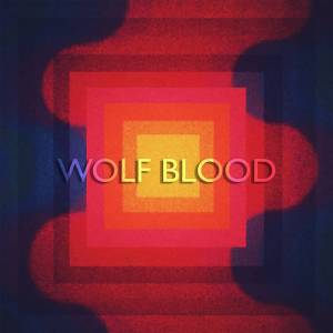 Wolf Blood - II