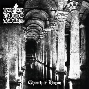 Burial in the Woods - Church of Dagon