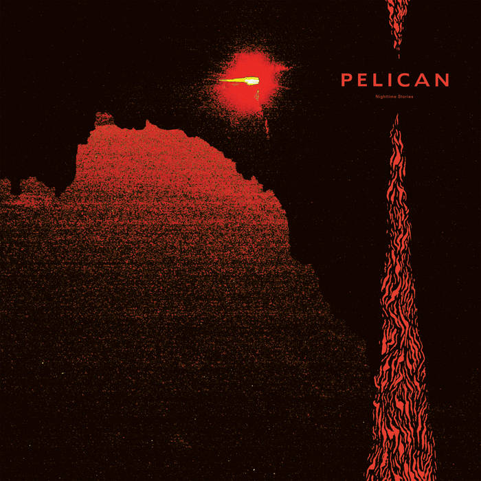Pelican – Nighttime Stories&nbsp;(Review)