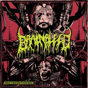 Brain Bleed - Automated Eradication