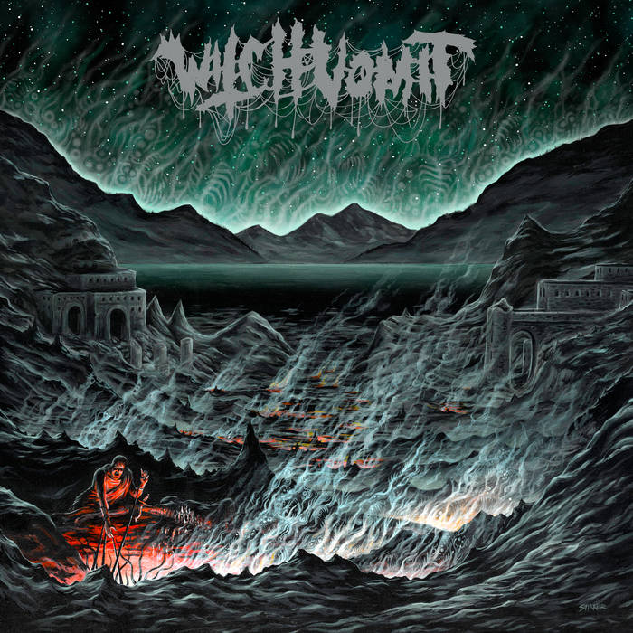 Witch Vomit – Buried Deep in a Bottomless Grave&nbsp;(Review)