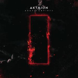 Aktaion - Above Empires