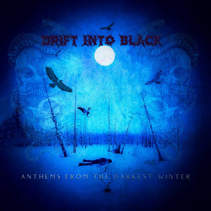 Drift into Black – Anthems from the Darkest Winter&nbsp;(Review)