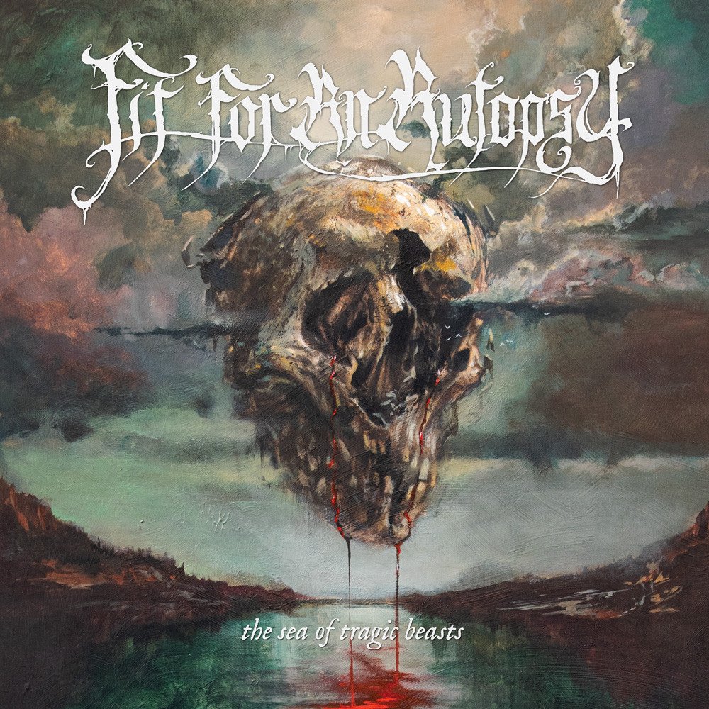 Fit for an Autopsy – The Sea of Tragic Beasts&nbsp;(Review)