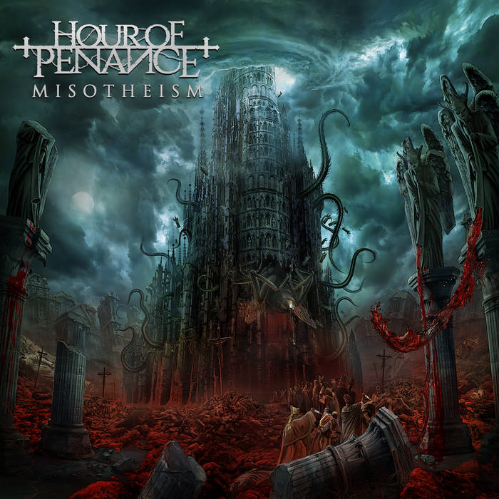 Hour of Penance – Misotheism&nbsp;(Review)