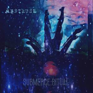 Abstruse - Submerge Ritual