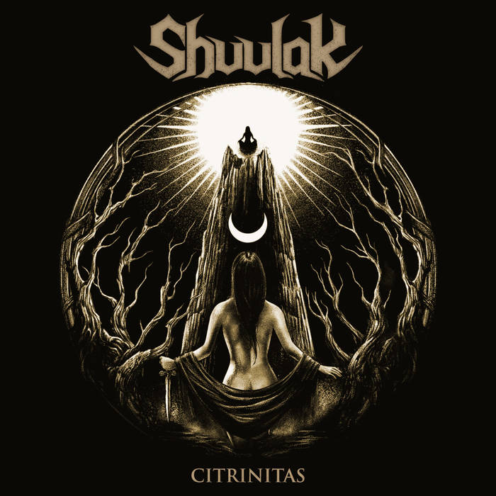 Shuulak – Citrinitas&nbsp;(Review)
