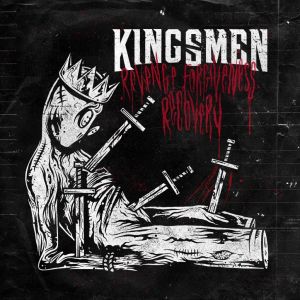 Kingsmen - Revenge.Forgiveness.Recovery