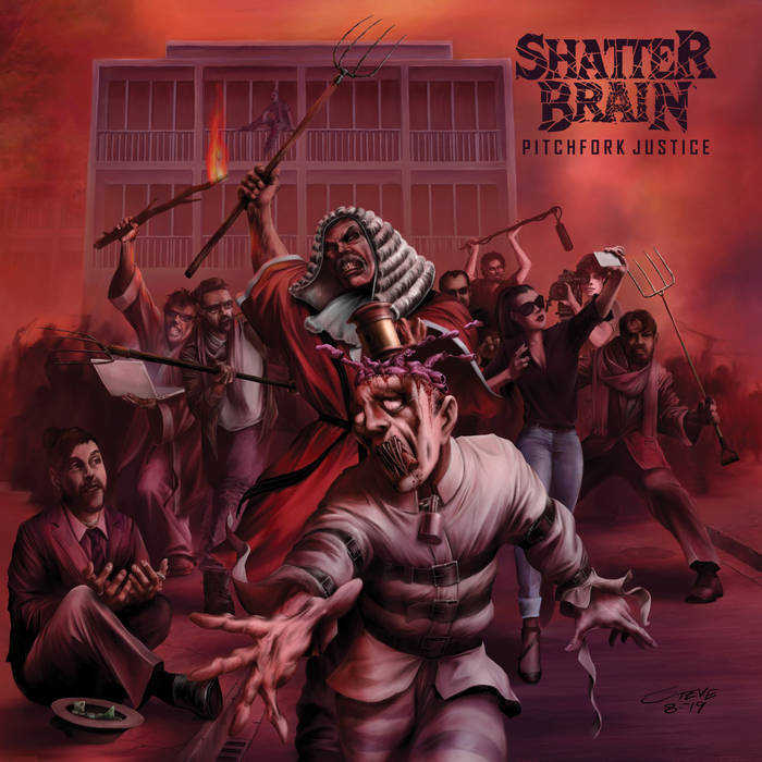 Shatter Brain – Pitchfork Justice&nbsp;(Review)