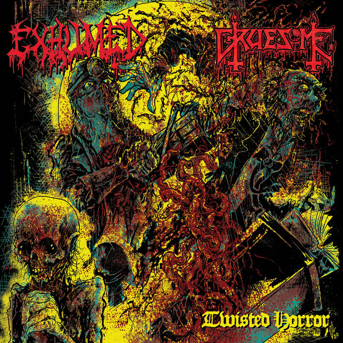 Exhumed/Gruesome – Twisted Horror – Split&nbsp;(Review)