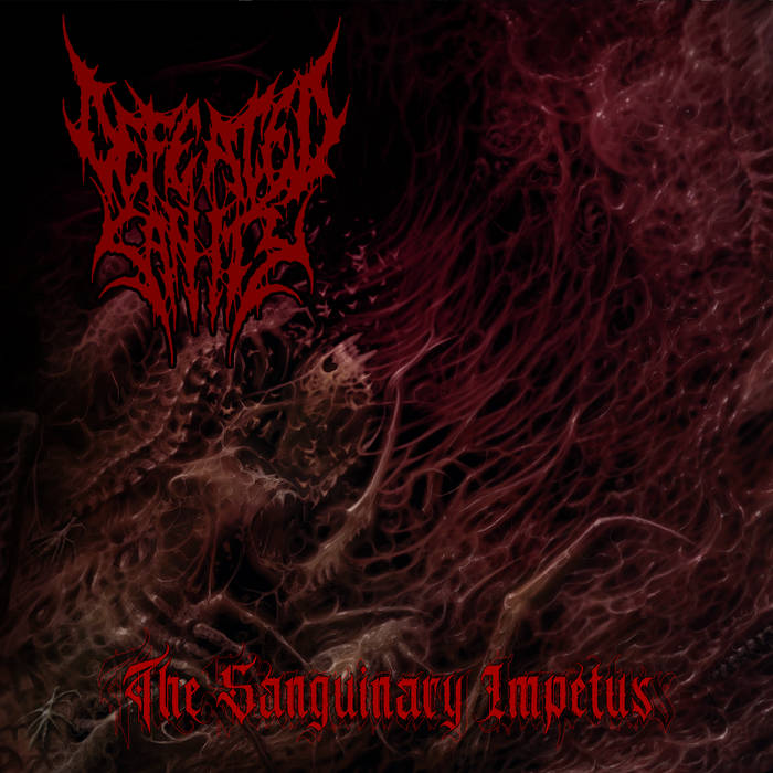 Defeated Sanity – The Sanguinary Impetus&nbsp;(Review)