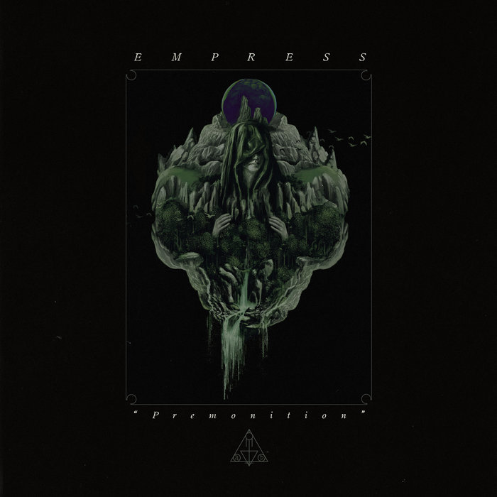 Empress – Premonition&nbsp;(Review)