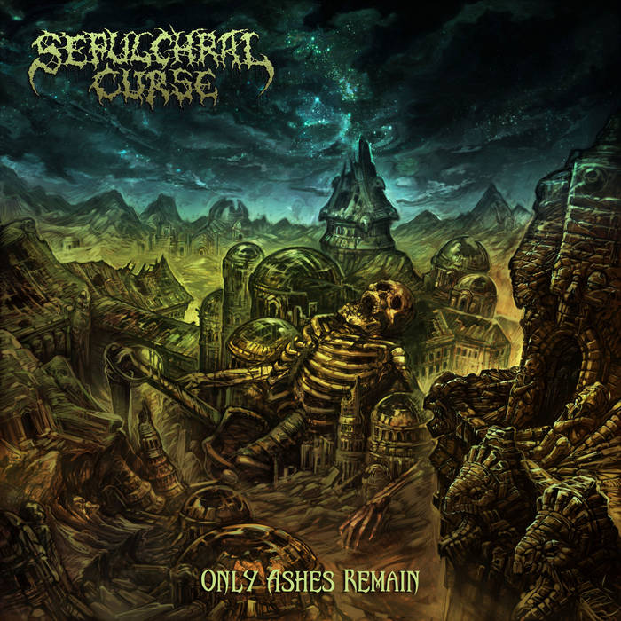 Sepulchral Curse – Only Ashes Remain&nbsp;(Review)