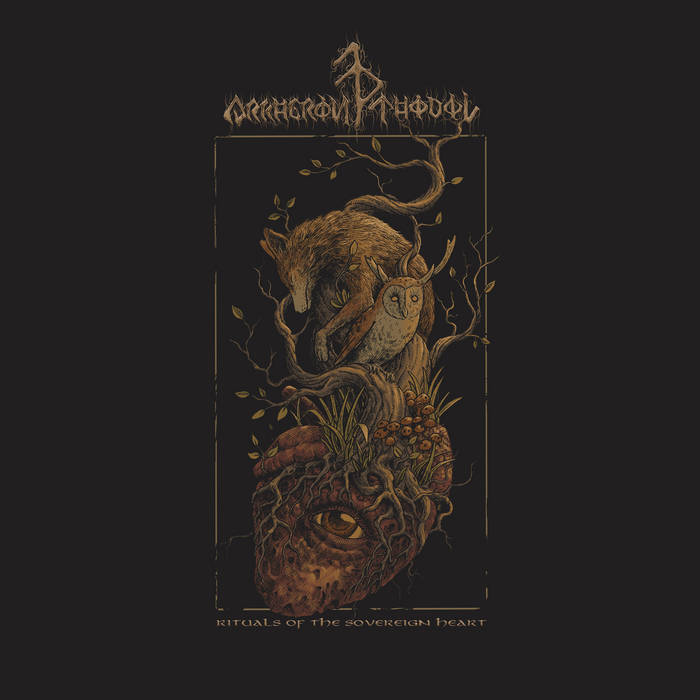 Arkheron Thodol – Rituals of the Sovereign Heart&nbsp;(Review)