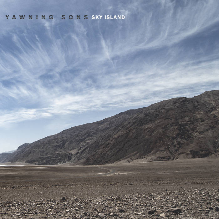 Yawning Sons – Sky Island&nbsp;(Review)