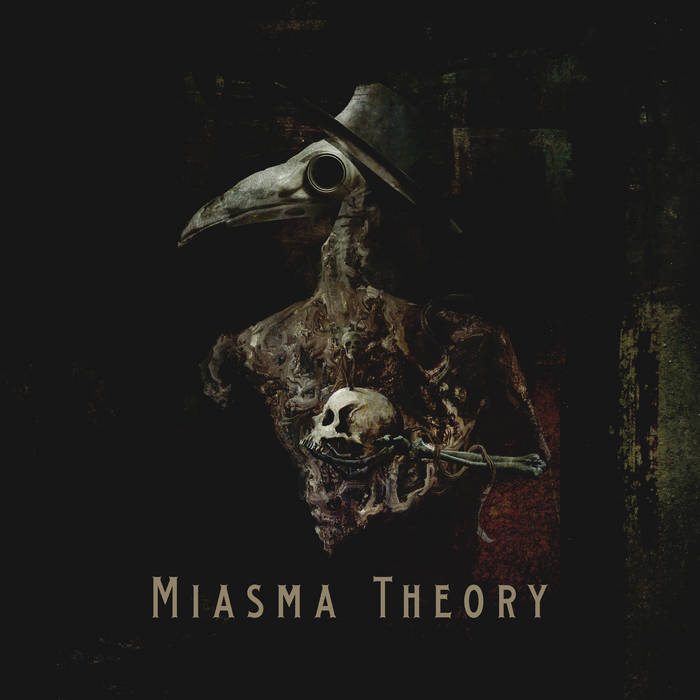 Miasma Theory – Miasma Theory&nbsp;(Review)